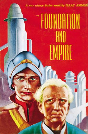 [Foundation 02] • 1946-Foundation and Empire